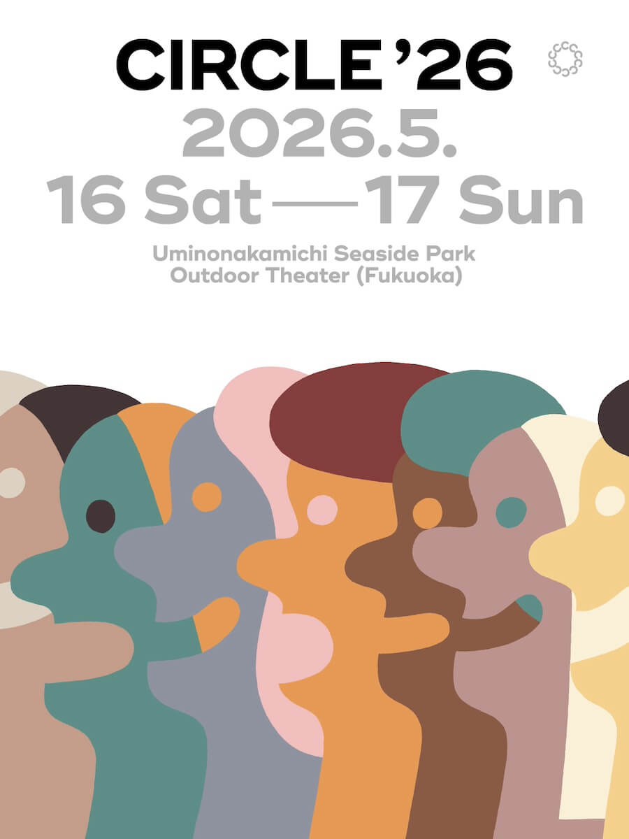 CIRCLE ’26開催決定！EGO-WRAPPIN’、ZAZEN BOYS、柴田聡子、D.A.N.らが出演。